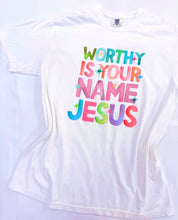 Load image into Gallery viewer, Worthy Is Your Name Jesus Graphic Tee
