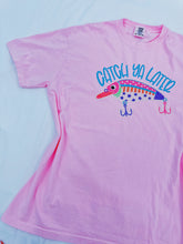 Load image into Gallery viewer, Pink Catch Ya Later Graphic Tee
